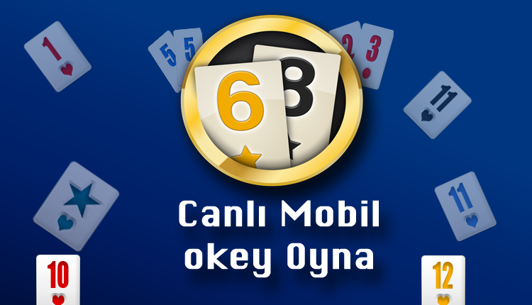 canlı mobil okey